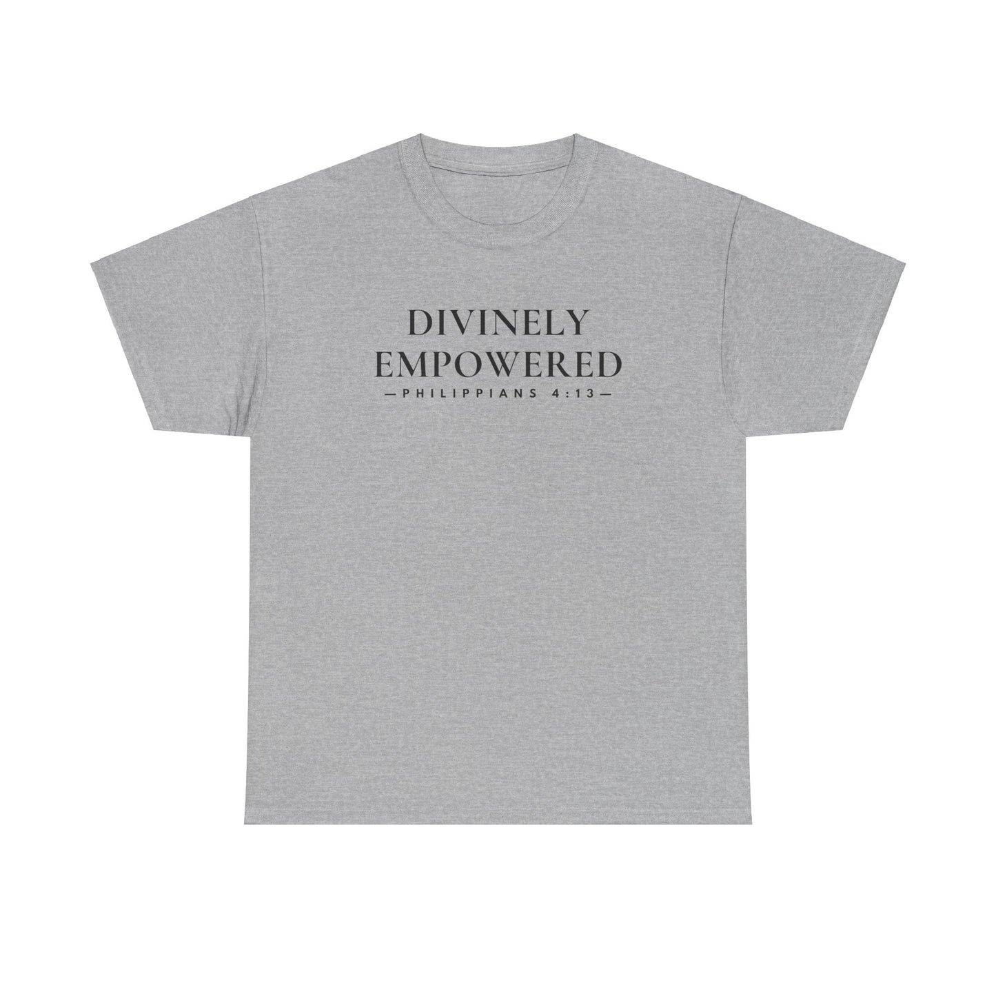 DIVINELY EMPOWERED (Philippians 4:13) Heavy Cotton Tee