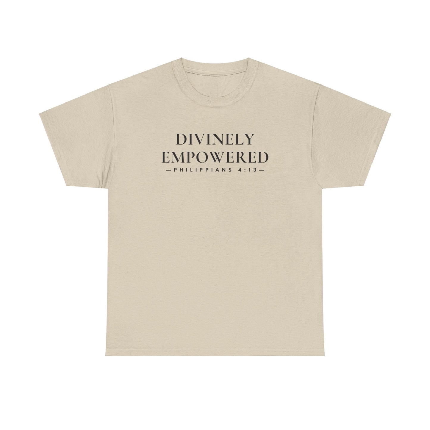 DIVINELY EMPOWERED (Philippians 4:13) Heavy Cotton Tee