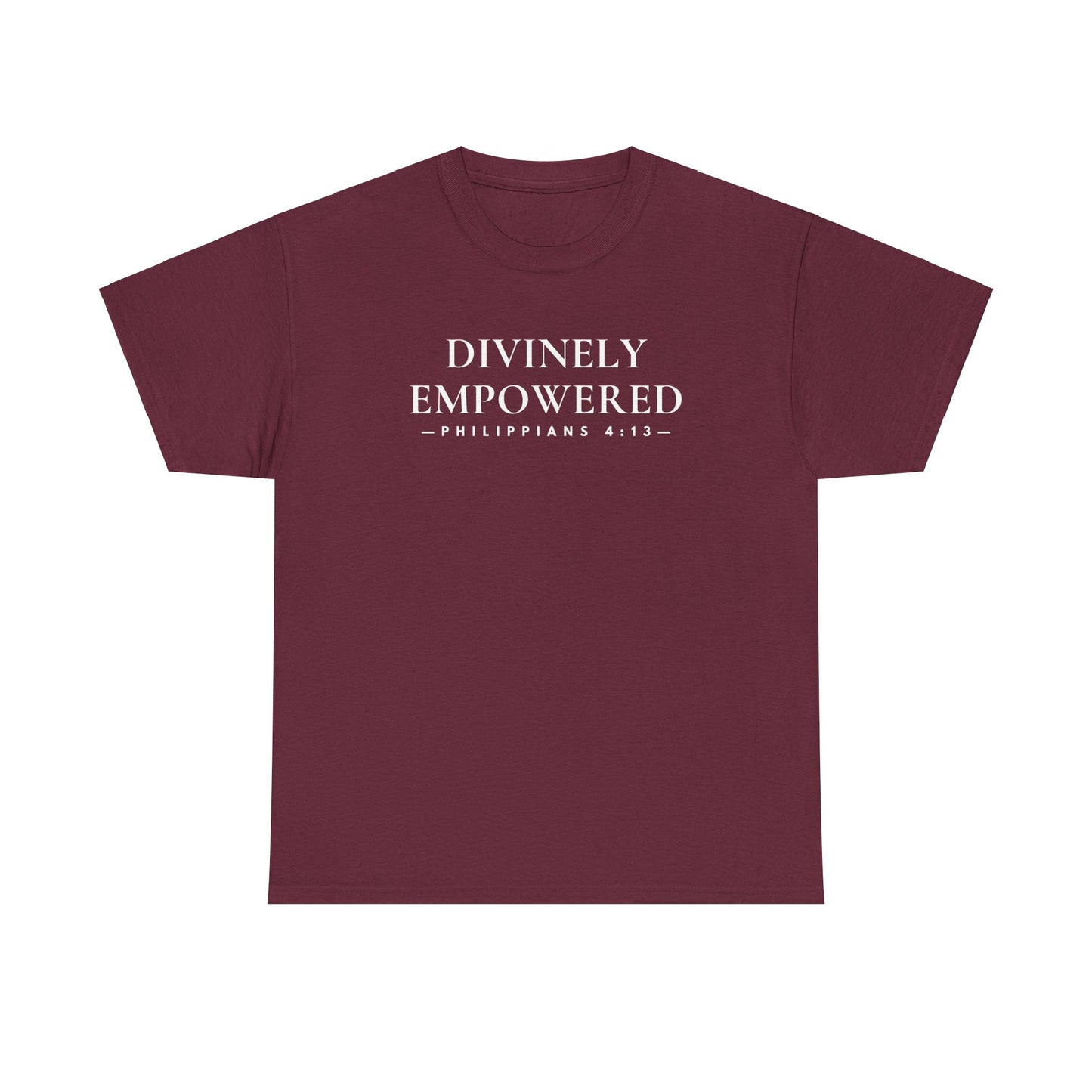 DIVINELY EMPOWERED (Philippians 4:13) Heavy Cotton Tee