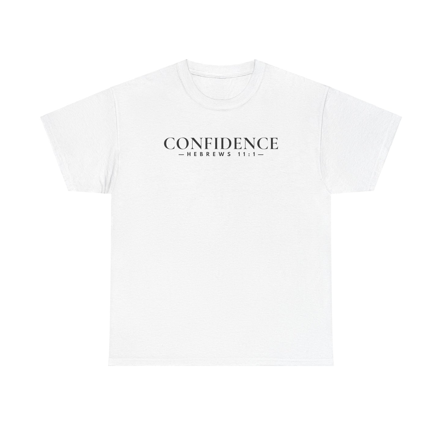 CONFIDENCE (Hebrews 11:1) Heavy Cotton Tee